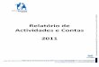 Relat³rio de Actividades e Contas 2011 - .Relat³rio de Actividades e Contas 2011 . B CO A C A F
