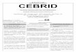 B O L E T I M CEBRID - cebrid.com.br · use of ‘pitilho’ as harm reduction among crack users in Salvador, Brazil. Drugs, education, prevention and Policy, Early Online: 1-5, 2010