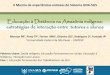 Educação à Distância na Amazônia indígena: estratégias de ...sabertecnologias.com.br/2mostra_unasus/ppts/Apresentacao_UNIFESP.pdf · Foi aplicado um questionÃ¡rio inicial