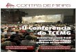 II Conferência do TCEMG · Márcio Wander Moura Ferreira MG-00185 DG - DRT/MG Fotos Arquivo TCEMG Impressão EGL Editores Tiragem ... para o cidadão que quer ficar de olho na aplicação