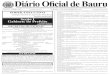 DIÁRIO OICIAL DE BAURU 1 Diário Oficial de Bauru · FA - Fornecedor - CNPJ - Consumidor - Resultado 0115-004.966-7 - Dae ... Em Dir. Cred. Não- Padronizado Np - 09263012000183