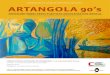 CoMeMoração dos 39 anos da IndependênCIa de anGoLa ... · que em pinceladas poucas e firmes nos traz, igualmente, um retrato de Fernando Pessoa enigmático, o único quadro africano