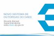 Sistema de Outorga Eletrônica do DAEE - CIESP Sorocaba ... · Requerimento de Outorga de Direito de Uso de Recursos Hídricos para Captação Superficial; - LINK ... Fluxograma de