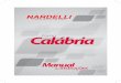 Manual Calabria 45 - Nardelli · Como embutir o seu forno elétrico Nardelli 05 ... 4 2. Prático e ... o vidro da porta ou sobre as resistências quando essas peças estiverem quentes
