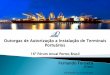 Fernando Fonseca - ANTAQantaq.gov.br/Portal/pdf/Palestras/2015/20150525-Fernando-Fonseca... · *Fonte: International Monetary Fund, World Economic Outlook Database, Abril 2013 Área