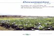 Documentos ISSN 1415-2312 Março, 2013 138 · Conceitos que norteiam ... a orgânica e a permacultura (EHLERS, 1999). Em busca de uma produção ... alguns princípios básicos: (i)