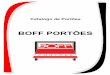 BOFF PORT•ES .5 Metalon / Vazados MP 016 MP 027 MP 068 MP 032 MP 066 MP 073. 6 Metalon / Vazados