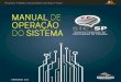 Versão 6.0 VERSÃO 6 - sic.sp.gov.br · O sistema SIC.SP – Sistema Integrado de Informações ao Cidadão do Estado de São Paulo ... A Caixa de Entrada no sistema passou a contar