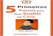 SUMÁRIO - Livro Digital Gratuito — Curso de · PDF fileCursos de Sushi e me dedicar integralmente à culinária japonesa que acredito ser uma arte que todos devem aprender. Eu