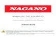 MANUAL DO USUÁRIO - naganoprodutos.com.brnaganoprodutos.com.br/novosite/upload/download/2008.pdf · MANUAL DO USUÁRIO . Transformador MIG/MAG 400 Ampéres. NMIG400. 1. Aplicação