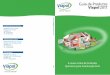 Guia de Produtos Viapol 2017 - viapol.com.br · Viaflex Fita Pequenos Reparos Viaflex Fita Viaflex Preto Ecol 2 Primer Viapol Ecoprimer Viabit Viaflex Branco Vedalage Plus - Manta