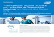 Transformação da área de saúde com soluções da ...i.dell.com/.../pt/Documents/intel-dell-healthcare-332064-final_br.pdf · As soluções de telemedicina, como aplicativos em