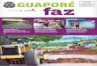 GUAPORÉ · também poderão conhecer a força de nossa ati-vidade econômica, com a visitação de empresas integrantes do Projeto Compre Guaporé. O. Trem Turístico dos Vales reativará