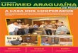 JORNAL UNIMED PARA WEB - assets.unimedaraguaina.com.br · cadeia cooperativista. O que virnos e aprendemos em Mondragón nos leva a concluir que o cooperativismo brasileiro ainda