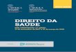 DIREITO DA SAÚDE - Hospital da Luz · de, os desafios da genética, ... PROCRIAÇÃO MEDICAMENTE ASSISTIDA Jorge Pereira da Silva DIREITO FUNDAMENTAL À OBJEÇÃO DE CONSCIÊNCIA