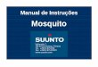 Mosquito - ns.suunto.comns.suunto.com/Manuals/Mosquito/Userguides/Suunto_Mosquito_UG_PT.pdf · As patentes foram emitidas ou aplicadas para uma o u ... funcionais e de segurança,