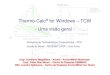 Thermo-Calc for Windows – TCW - Sistema de Autenticaçãosistemas.eel.usp.br/docentes/arquivos/5009972/COE001/WorkshopTC... · Uma característica geral de modelos de TC que utilizam