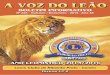 Lions Clube de Ribeirão Preto - Centro Distrito LC-6 · não só material ou financeiramente falando. Basta arregaçar as mangas, como se diz popularmente, e dar os primeiros passos
