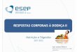 RESPOSTAS CORPORAIS À DOENÇA II - portal.esenf.ptportal.esenf.pt/www/pk_menus_ficheiros.down_ficheiro?file=F... · Nutrição …processos corporais e operações envolvidas no