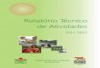 Relatorio Tecnico 2012 FINAL - .Nos ltimos anos, a pesquisa agropecuria catarinense obteve significativos