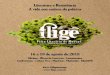 Literatura e Resistência A vida nos rastros da palavraflige.com.br/2018/wp-content/uploads/2018/08/flige_livreto_program... · A Feira Literária de Mucugê, na sua terceira edição,