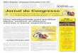 ú . AÉD IC OSP L R 1.8 0 2 Jornal do Congresso do Congresso_2014 n1.pdf · curso na área da saúde”, afirma, em entrevista ao Jornal do Congresso, o ... organização, gestão