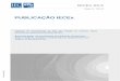 IECEx 03-5 Ed. 1.0 - Portuguese Version · 1. ExMC/819A/RM 2. ... ponto de vista para garantir a segurança em atmosferas explosivas durante o ciclo total de vida ... comunidade,