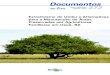 on line 272 Agosto, 2016 - Infoteca-e: Página inicial · Extrativismo do Umbu e Alternativas para a Manutenção de Áreas Preservadas por Agricultores Familiares em Uauá, BA ISSN