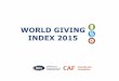 WORLD GIVING INDEX Mundial de Solidariedade...  promove a doa§£o eficaz e a filantropia em todo