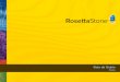 Guia do Usário - · PDF file2 Guia do Usário Rosetta Stone ® Acompanhar o curso O Rosetta Stone está estruturado para ajudá-lo a atingir os seus objetivos de maneira simples,