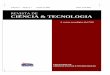 4 REVISTA DE CIÊNCIA & TECNOLOGIA - unig.br · Débora José de Souza Constantino ... REVISTA DE CIÊNCIA & TECNOLOGIA o Vol. 9 – n 1 ... em Santa Catarina [2]