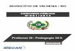 PROFESSOR III - PEDAGOGIA 30 H - idecan.org.br · concurso pÚblico – municÍpio de vilhena/ro Cargo: Professor III – Pedagogia 30 H (89-M) Prova aplicada em 15/12/2013 – Disponível