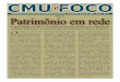 CMU FOCO em - Portal Unicamp | Unicamp · 2011-06-07 · gem as cidades de Campinas, Limeira, Mococa, São Carlos, ... a palestra ‘Imagens de produção de ... Cecília de Godoy