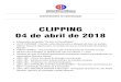 CLIPPING 04 de abril de 2018 - mpma.mp.br · COORDENADORIA DE COMUNICAÇÃO CLIPPING 04 de abril de 2018 Lançamento do projeto “De olho na Constituição” ALTO PARNAÍBA - Decisão