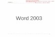 2699 Office word boa - .Introdu§£o ao Microsoft Word 2003 Aula 01 O Microsoft Word © o mais usado
