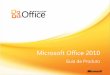 Microsoft Office 2010download.microsoft.com/download/E/4/D/E4D96613-7FE5-4B07-8FAA... · experiência de produtividade no PC, no telefone e no navegador. Esse é o resultado ... A