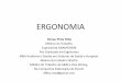 ERGONOMIA - Acemtacemt.com.br/estatuto/ergo101115.pdf · • equivalência ou correlação com aquelas relacionadas na NBR 10152, o nível de ruído aceitável para efeito de conforto