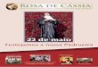 Rosa de Cássia - santaritacampinas.com.brsantaritacampinas.com.br/wp-content/uploads/2015/05/revista-site.pdf · mostrou o Santo Padre, o Papa, na piedosa liturgia do “lava pés”