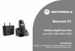 Motorola O1 IFU EN PT - telcomdis.com · Realize o carregamento do telefone durante 24 horas ... • Agenda telefónica com capacidade para 100 nomes e números de telefone para guardar