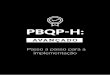 PBQP-H · Faça o download do PBQP-h aqui Cada passo de implementação do PBQP-h está ligado a uma ... Ser observador externo à cultura da empresa da construção civil e ter