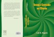 Terapia Centrada no Cliente - Capitulosrepositorio.ual.pt/bitstream/11144/3245/1/ISBN 972-8094... · 2017-11-08 · r l R. com R o g e r Inicialmente, o livro de C. Rogers ... U N