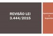 REVISÃO LEI 3.444/2015 Sugestões - salto.sp.gov.brsalto.sp.gov.br/site/wp-content/uploads/2017/04/revisao_lei_3444... · variando entre 555% aaa 10%,,,, eeee criar ÁREA PERMEÁVEL