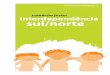 comércio justo: interdependência sul/norte - CIDAC · por muitas pessoas e organizações, que trabalham no reforço da Educação para o Desenvolvimento em Portugal e que partilham