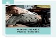 MOBILIDADE PARA TODOS - RAE Publicaçõesrae.fgv.br/sites/rae.fgv.br/files/comunidade_gv.pdf · ... Contribuir para a melhoria da mobilidade urbana e da qualidade de vida nas 
