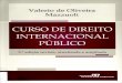 stf.jus.brstf.jus.br/arquivo/biblioteca/NovasAquisicoes/2011-05/895461/su... · TEORIA GERAL DO DIREITO INTERNACIONAL PÚBLICO CAPÍTULO 1 INTRODUÇÃO AO DIREITO INTERNACIONAL PUBLICO