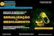 Implicações da implementação em Portugal do ato delegado ...formiventos.com/wp-content/uploads/2015/06/SERIALIZACION-WEB.pdf · planeamento, implementação dos processos, gestão
