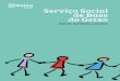 Serviço Social de Base do Getxo · O desenvolvimento da assistencia e serviços do Sis-tema do Serviço Social Vasco é um desafio ... É um serviço de atendimento e de natureza