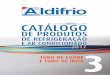 DE PRODUTOS - ALDIFRIO - Equipamentos de Frio e Ar ...aldifrio.com/wp/wp-content/uploads/2016/05/3_Tubo_de-cobre_e_tubo... · Tubo de cobre e tubo de inox 3.1.3. ... Espessura da