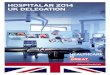 HOSPITALAR 2014 HOSPI UK DELEGATION · sejamos um dos maiores nomes em educação em assistência médica. Adam,Rouilly. 12 ISO 9001-2012, ISO13845, CE and class 8 CE certified. We
