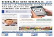 35 - Edição do Brasiledicaodobrasil.com.br/wp-content/uploads/2017/09/JEB_1785.pdf · pela Lava Jato, com o seu advogado-de--porta-de-cadeia a falar bobagens sem parar e com o sonho